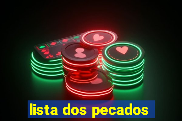 lista dos pecados